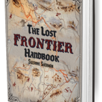 The Lost Frontier Handbook Review – Unveiling the Truth